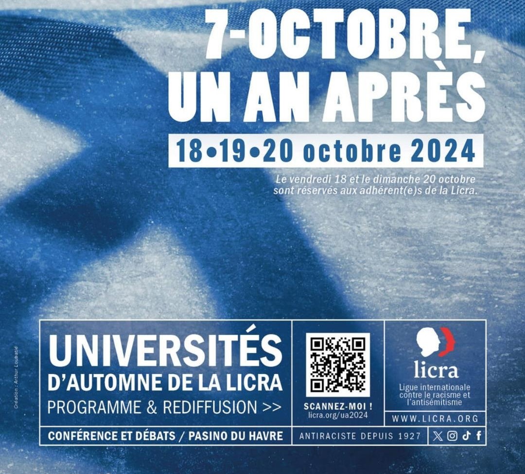LE HAVRE. LICRA.13e Universités d’automne « 7-Octobre, un an après ».